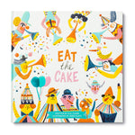 Eat the Cake Book Cover