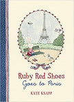 Ruby Red Shoes Goes to Paris